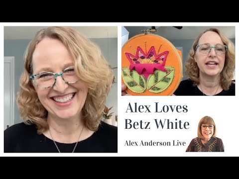 Alex Anderson LIVE - Meet Betz White