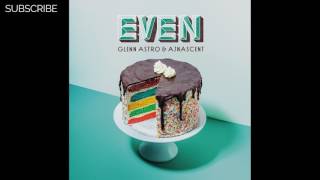 Glenn Astro &amp; Ajnascent- Диско