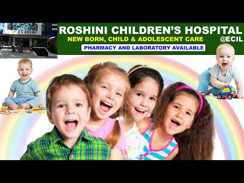 Roshini Children Hospital - ECIL