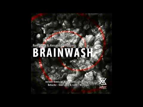Rone White, Alessandro Diruggiero - Brainwash (Ivan Lopez, Leom Remix)