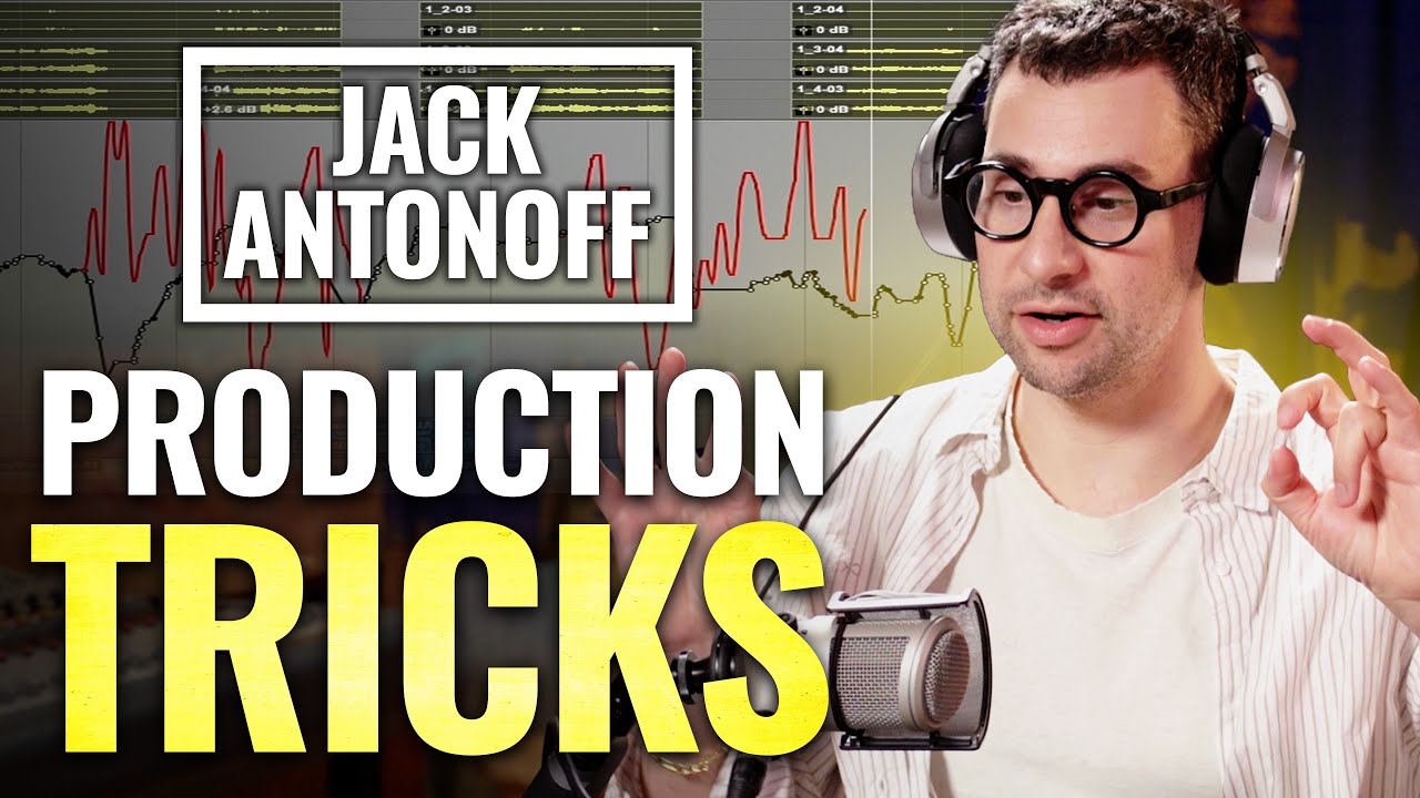 Jack Antonoff's Top 5 Production Tricks