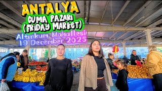 Antalya Cuma Pazarı Konyaaltı Altınkum Mah. 19 Dec 2025 #antalya #paza