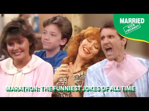 MARATHON | Funniest Jokes Of All Time | Married With Children