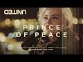 Prince Of Peace - Of Dirt And Grace (Live From The Land) - Hillsong UNITED