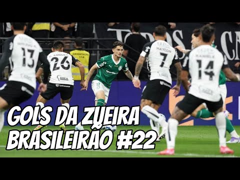 Gols da Zueira 2025 - Brasileirão rodada #22