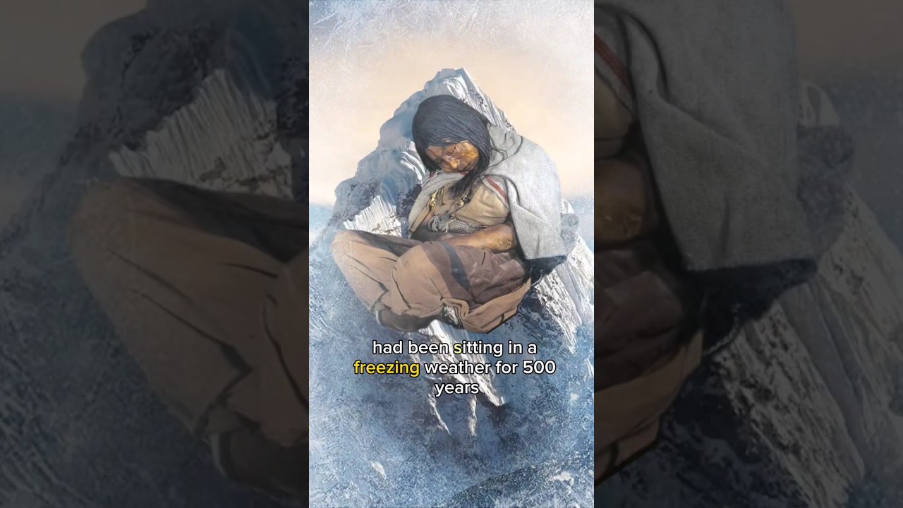 Archaeologists Found A 500 Year Old FROZEN GIRL  #shorts #youtubeshorts