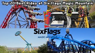 Top 20 BEST RIDES at Six Flags Magic Mountain (202