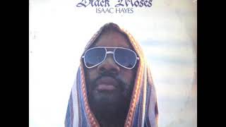 Isaac Hayes ~ Good Love