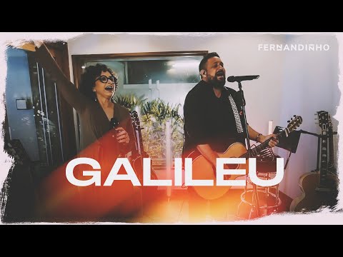 Fernandinho | Galileu (Álbum Galileu Acústico)