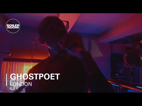 Ghostpoet 'Survive It' Boiler Room LIVE Show