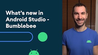 What&#39;s new in Android Studio Bumblebee
