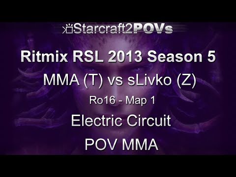 SC2 HotS - Ritmix RSL 5 - MMA vs sLivko - Ro16 - Map 1 - Electric Circuit - MMA