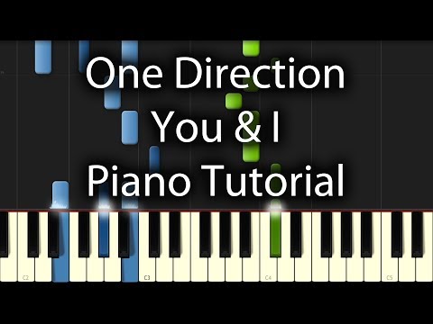 You And I - One Direction piano tutorial