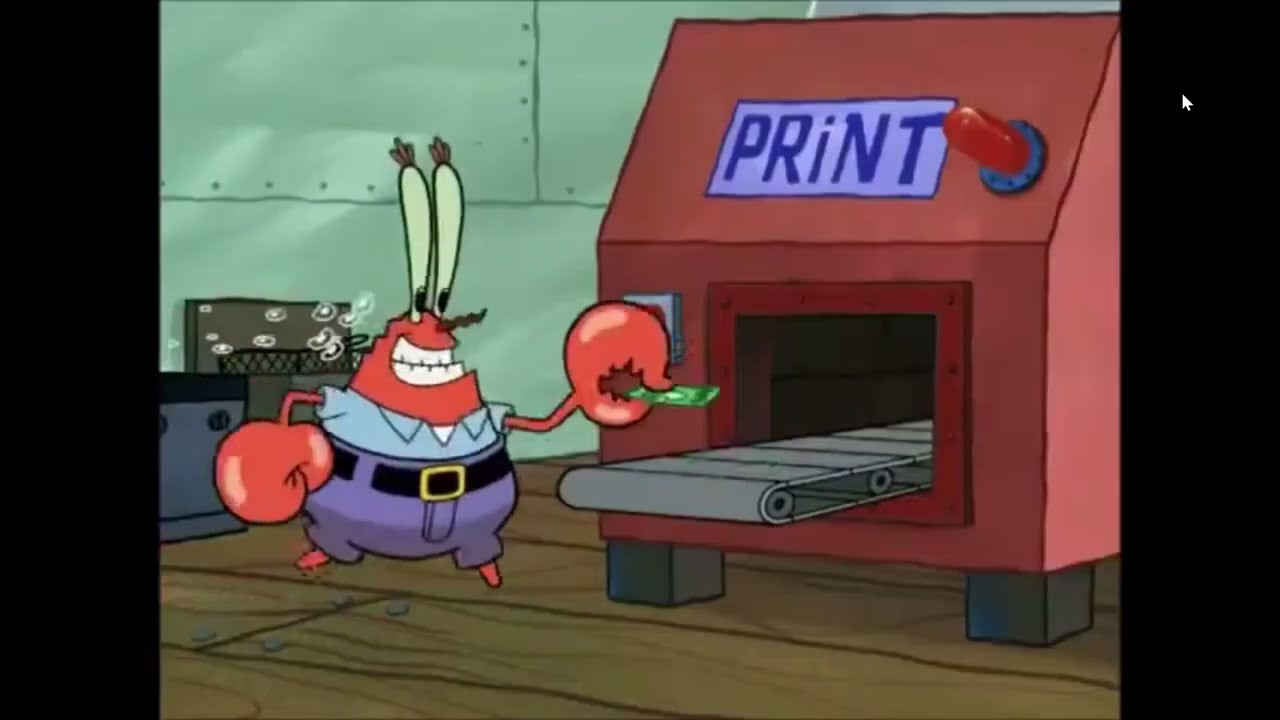 Mr Crabs printing money
