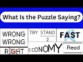 What Is The Puzzle Saying Solve These Fun Brain Teasers Puzzle Challenge 1