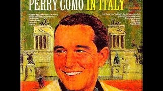 Perry Como&#39;s Italian