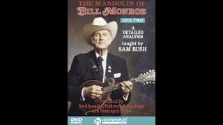 The Mandolin of Bill Monroe: One-On-One With the Master - DVD One