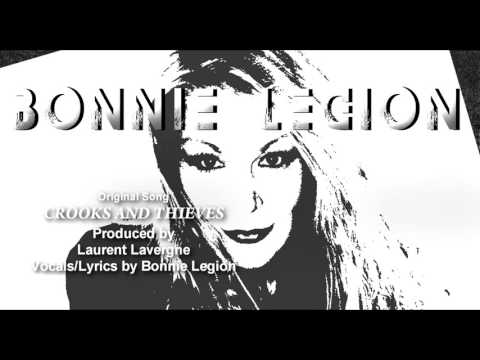 Bonnie Legion - Crooks and Thieves
