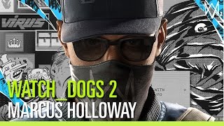 Watch_Dogs 2 - Trailer Marcus