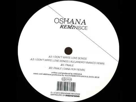 Oshana - I Don't Write Love Songs (Original Mix)