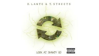 D.Lante - Look At Shawty Go ft. Druskii