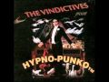 The Vindictives - Accentuate the Positive