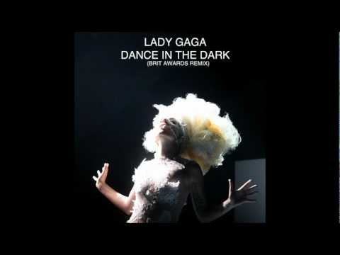 Lady Gaga - Dance In The Dark [Brit Awards Remix] (Audio)