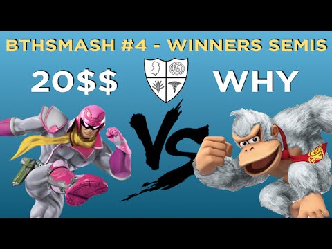 BTHSmash #4 - 20$$ (Falcon) vs Why (Falcon, DK) - Winners Semis - Smash 4