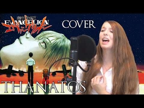 The End of Evangelion - Thanatos ~ If I Can't Be Yours [Cover]