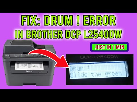 Drum ! Slide the green tab on Drum Unit Fix in brother printer