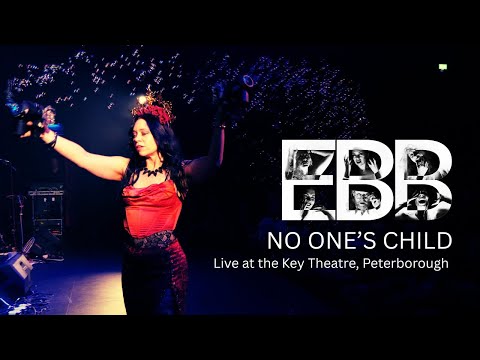 EBB 'No One's Child' Live at the Key Theatre