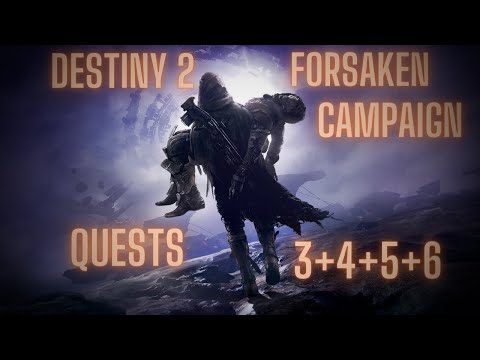 destiny 2 forsaken campaign walkthrough