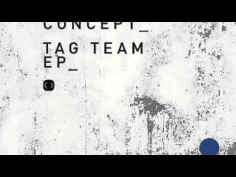 Foreign Concept feat. T Man - Tag Team (Critical Music) (Tag Team EP)