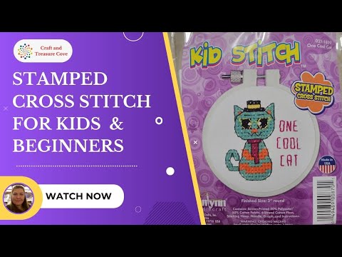 Learn Stamped Cross Stitch For Kids & Beginners!