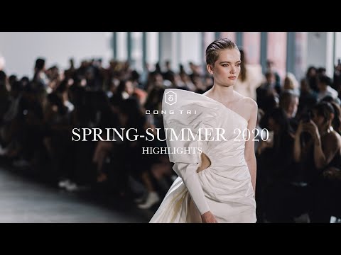 Show Highlights | CONG TRI Spring-Summer 2020 | Ready to Wear Collection | CONG TRI Shows