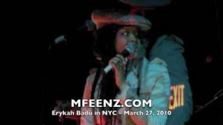 Erykah Badu &quot;20 Feet Tall&quot; - NYC - Good Units LIVE