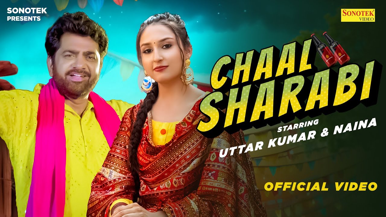 Chaal Sharabi Lyrics | Uttar Kumar