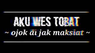 Download lagu Story wa tobat mp3
