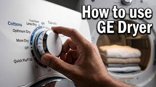 How to use a GE Dryer