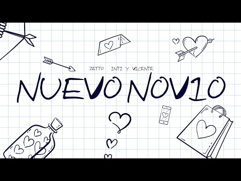 Zetto x Inti x Vicente - Nuevo Novio (Visualizer)