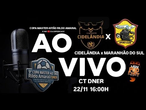 CIDELÂNDIA X MARANHÃO DO SUL – COPA MASTER 40TÃO RILDO AMARAL