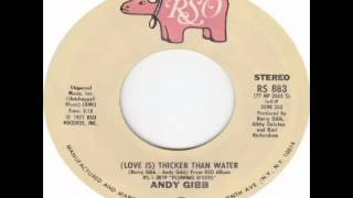 Andy Gibb - (Love Is) Thicker Than Water (1977)