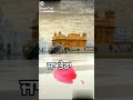 Gurbani Dharmik Status Whatsapp 15Seconds Sachkhand Sri DarbarSahib Amritsar Satnam Waheguru