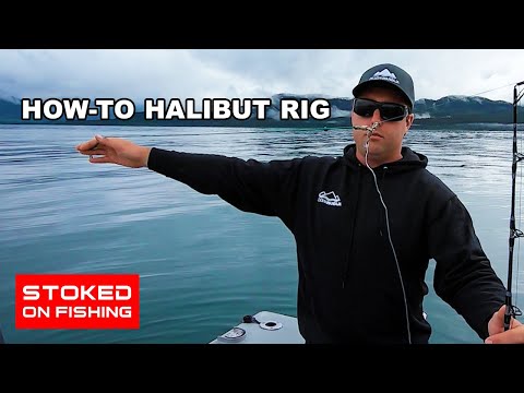 How We Set Up a Halibut Fishing Rig in Alaska