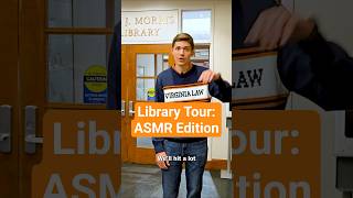 #UVALaw Library Tour: ASMR Edition