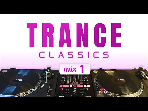 Trance Classics  #1 - Vinyl + Digital DJ Mix