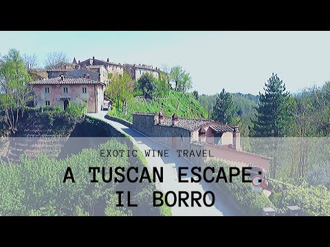 What a Tuscan Red Wine holiday looks like at Il Borro