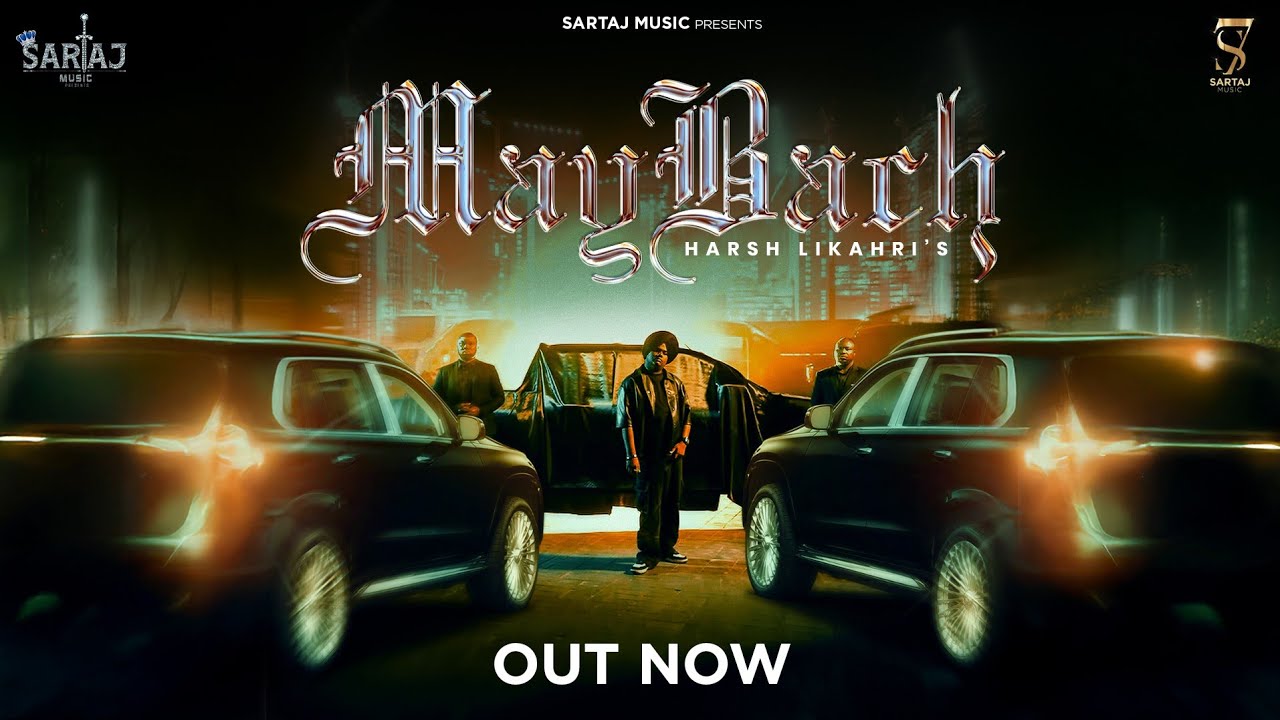 Maybach Lyrics | Harsh Likhari