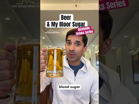 EP85: Beer & My Blood Sugar! | Alcoholic Drinks Series - The Sugar Spike Show