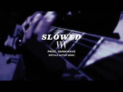 VVV - Guitar Remix (Slowed)